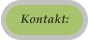 Kontakt: